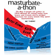 Il Masturbate-a-Thon compie dieci anni.