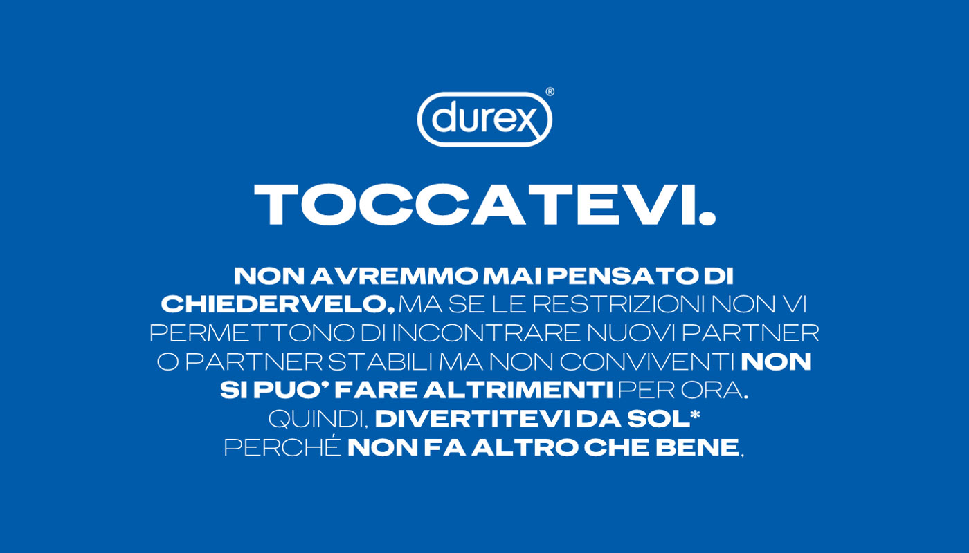 Toccatevi: campagna Durex contro covid19
