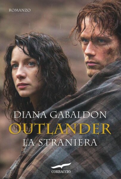 Outlander La Straniera di Diana Gabaldon